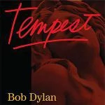 Tempest — Bob Dylan (Боб Дилан)