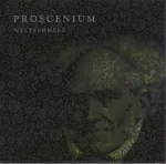 Weltschmerz — Proscenium