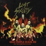 Dead people scare me (But the living make me sick) — Lost Society