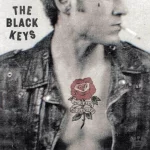 No rain no flowers — Black Keys, the