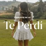 Te perdí — Sarahmusicah