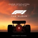 Bad as I used to be (by Chris Stapleton) — F1 (Формула-1)