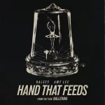 Hand that feeds — Halsey